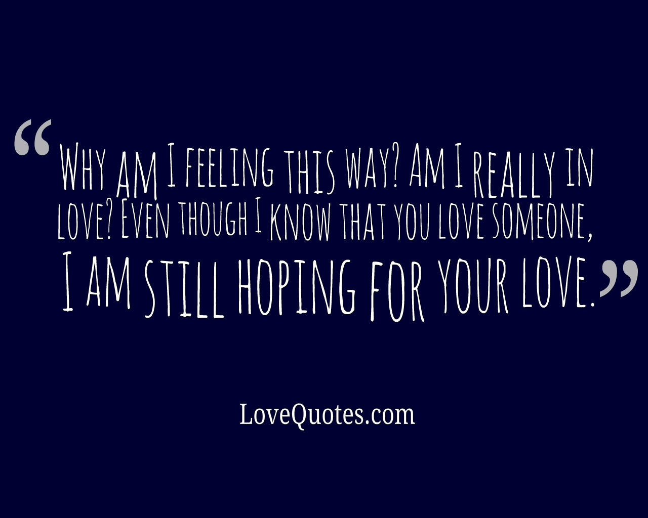 Still Hoping - Love Quotes