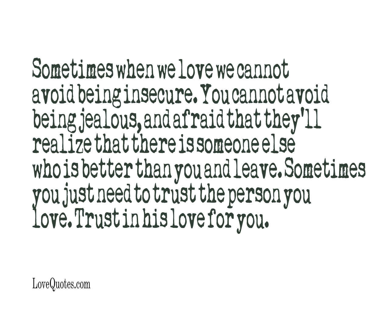 We Cannot Avoid Love Quotes