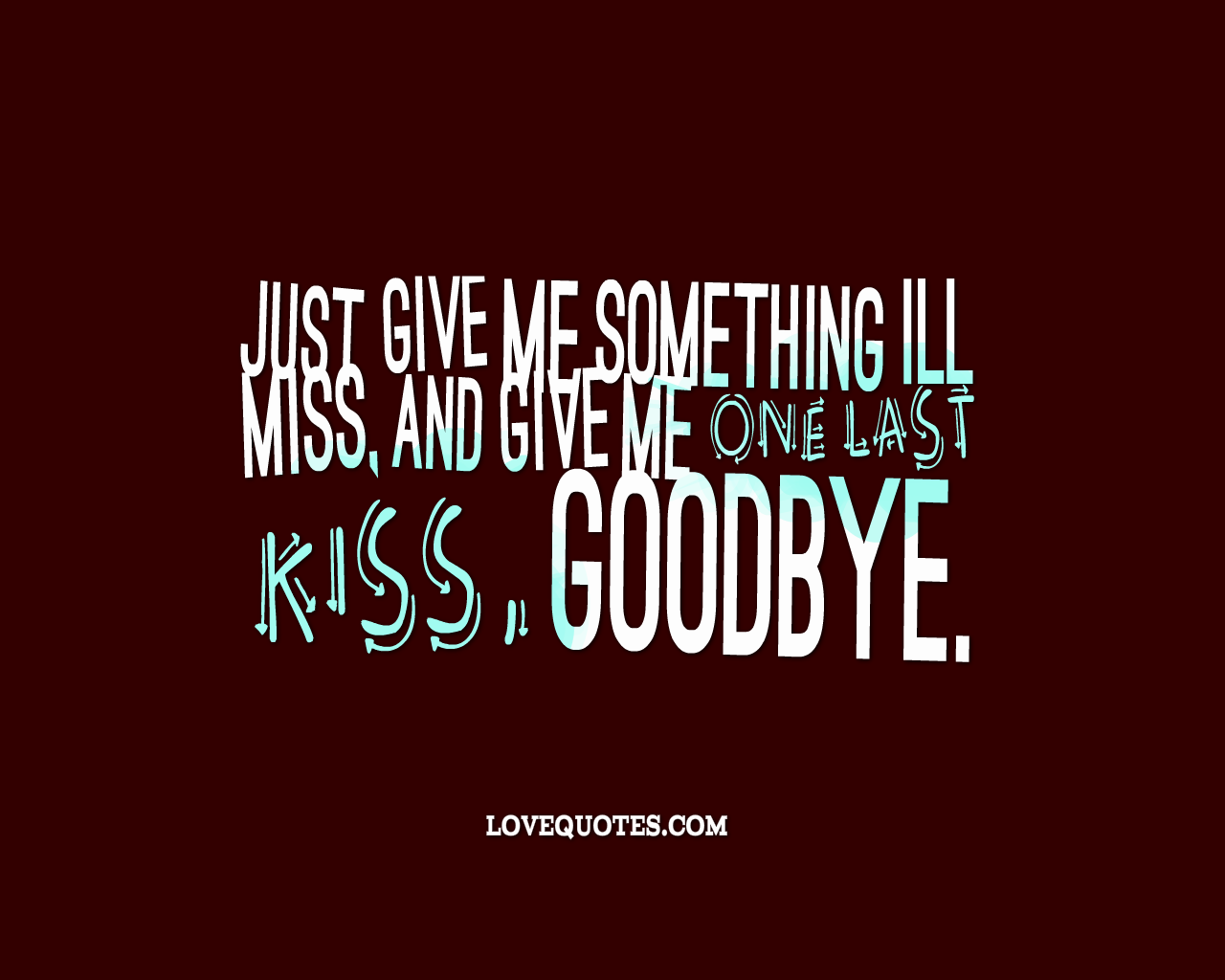 the last kiss quotes