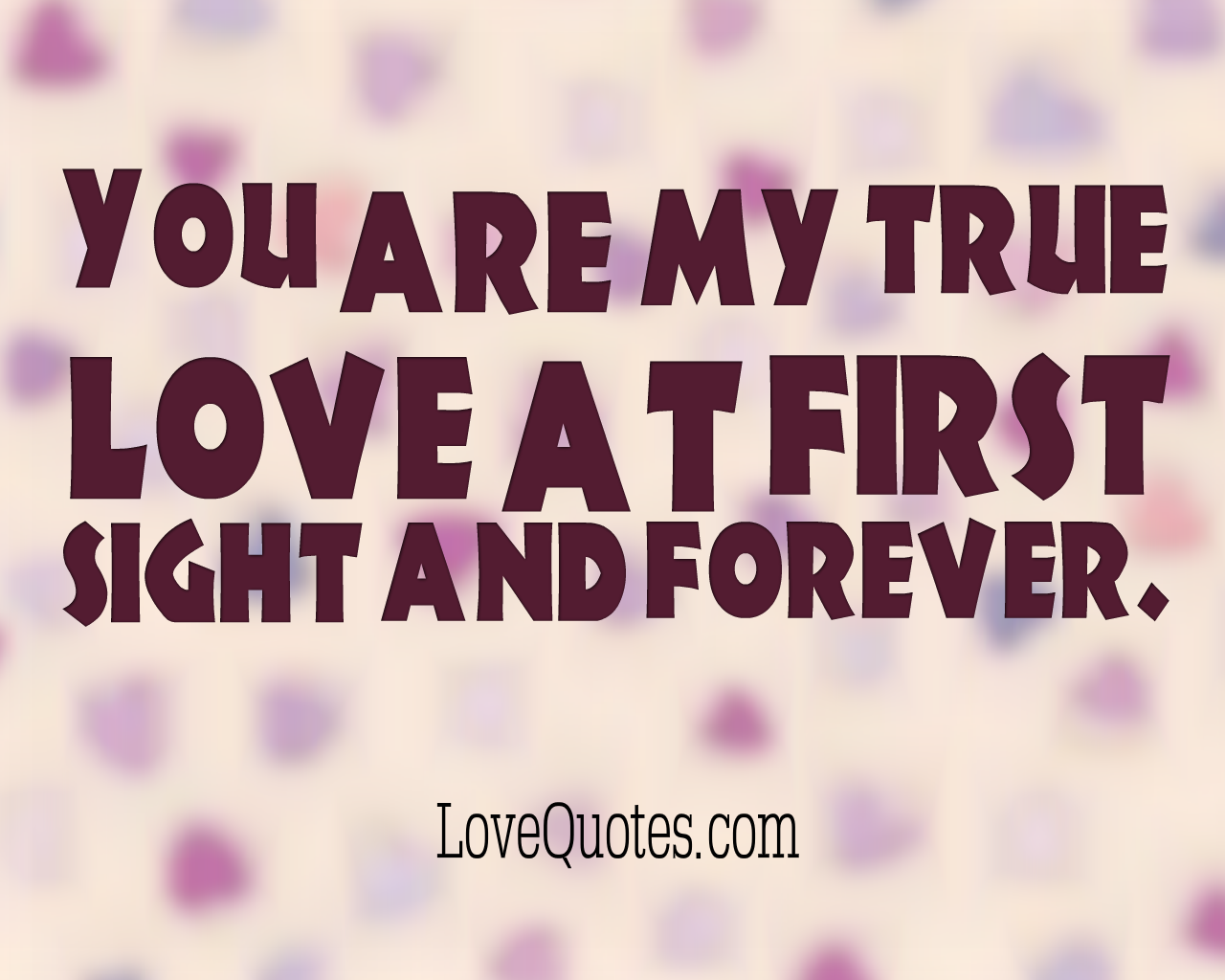 you are my true love