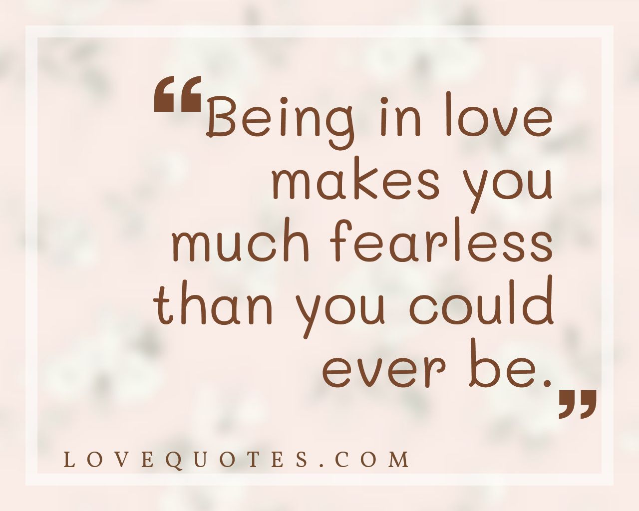 Being In Love - Love Quotes