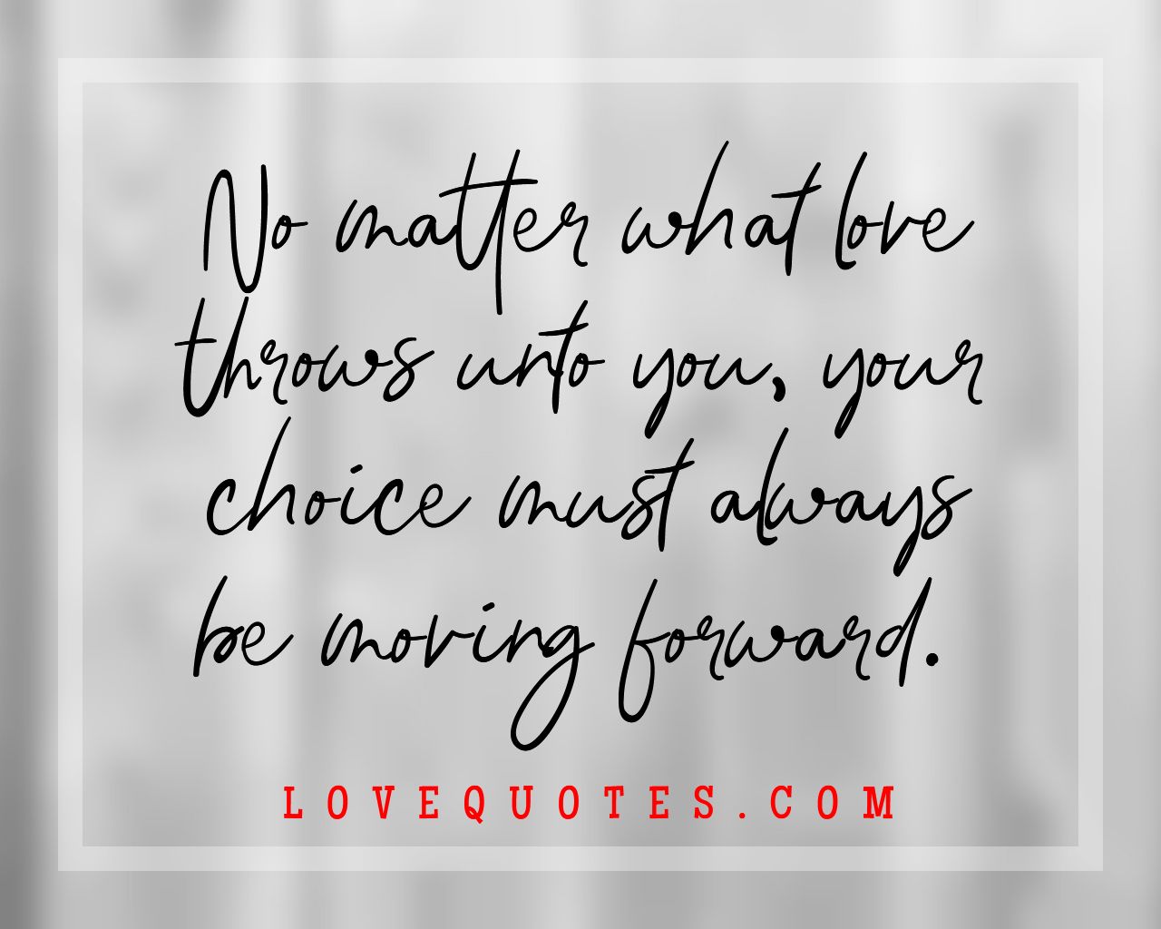moving on of love quotes
