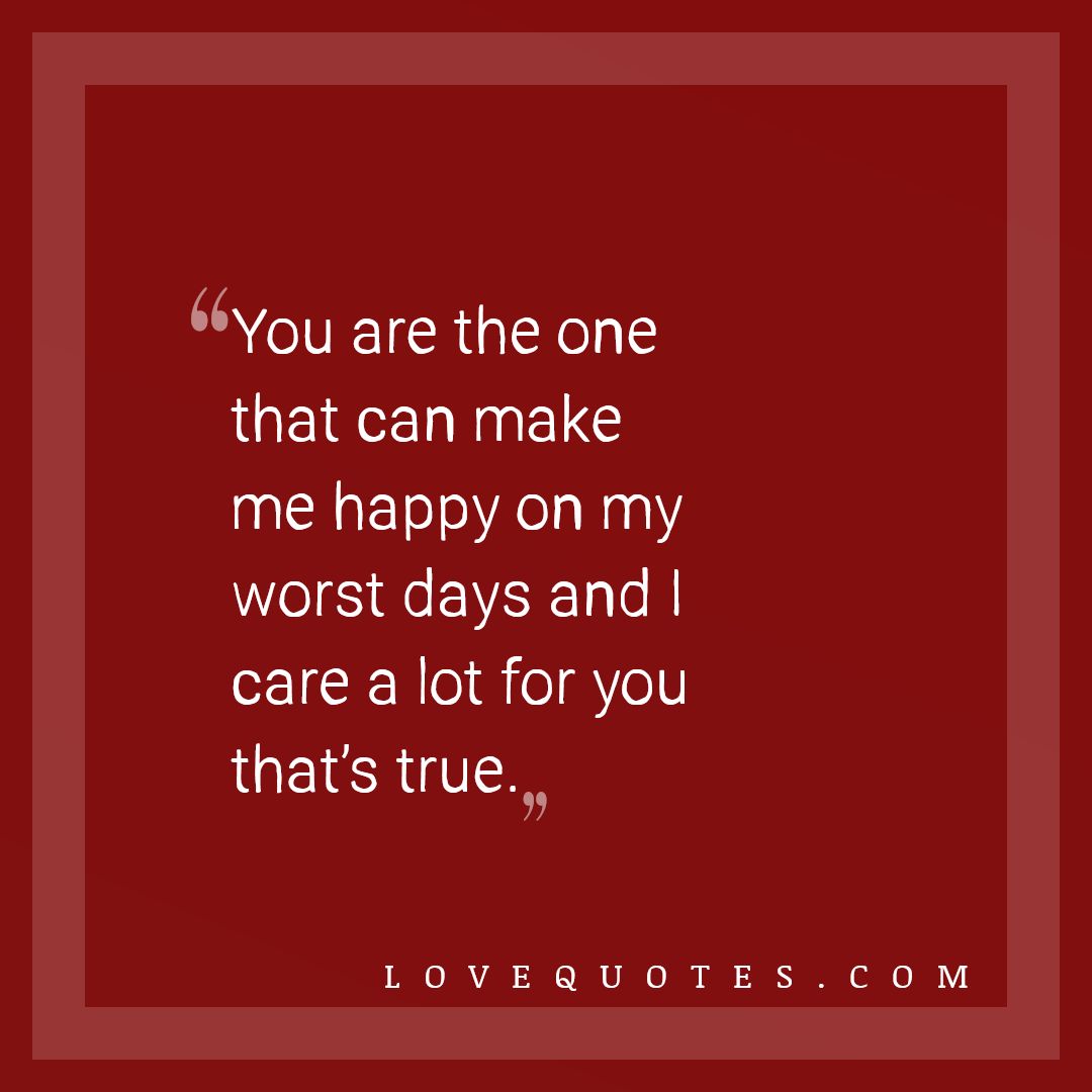 You Are The One - Love Quotes