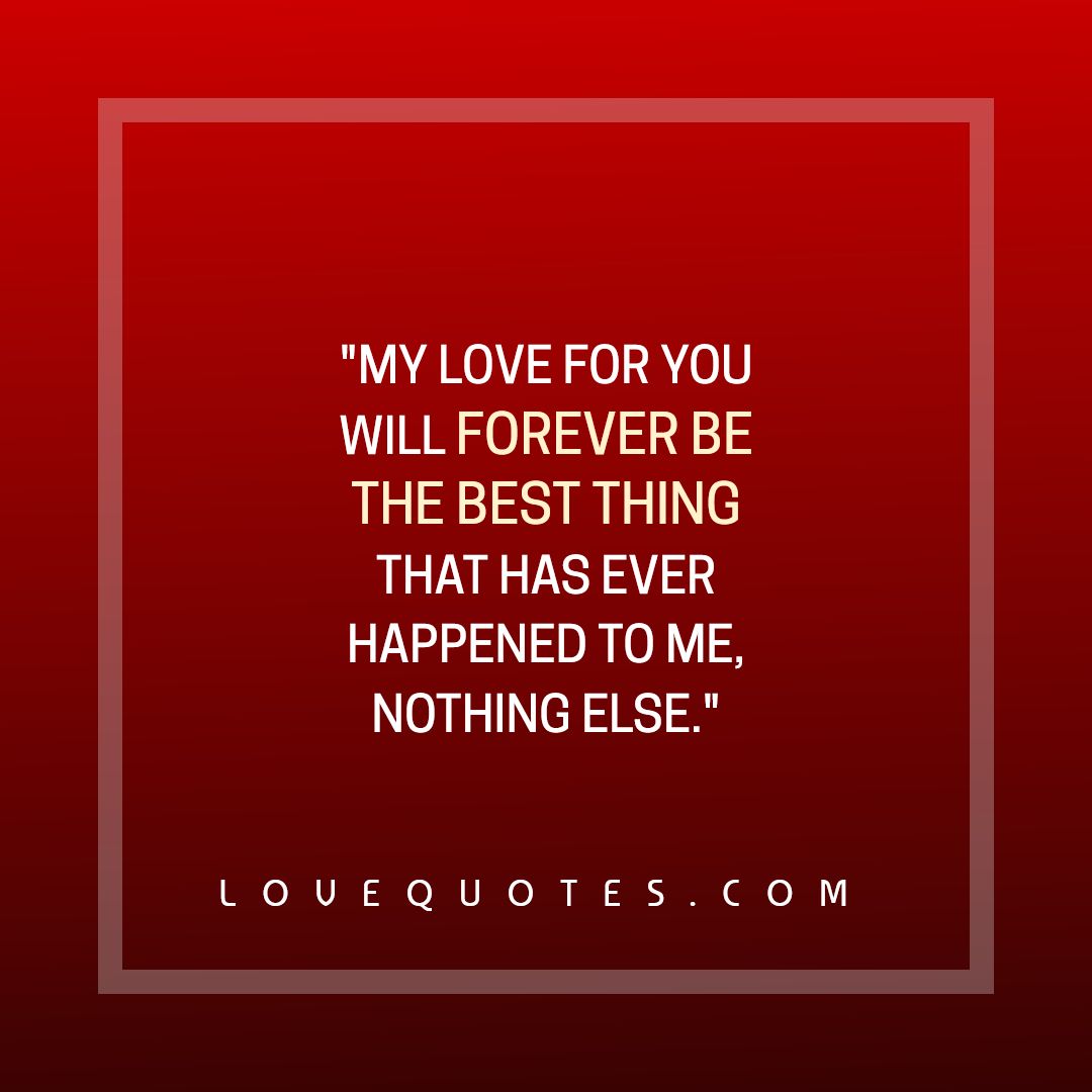 Forever Be The Best - Love Quotes