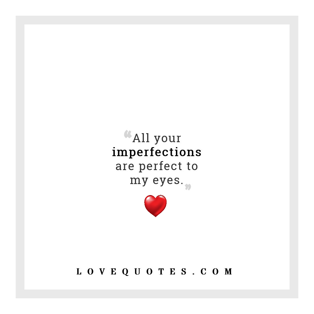 All Your Imperfections