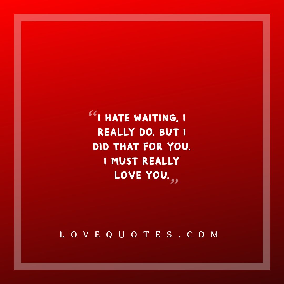I Really Love You Love Quotes