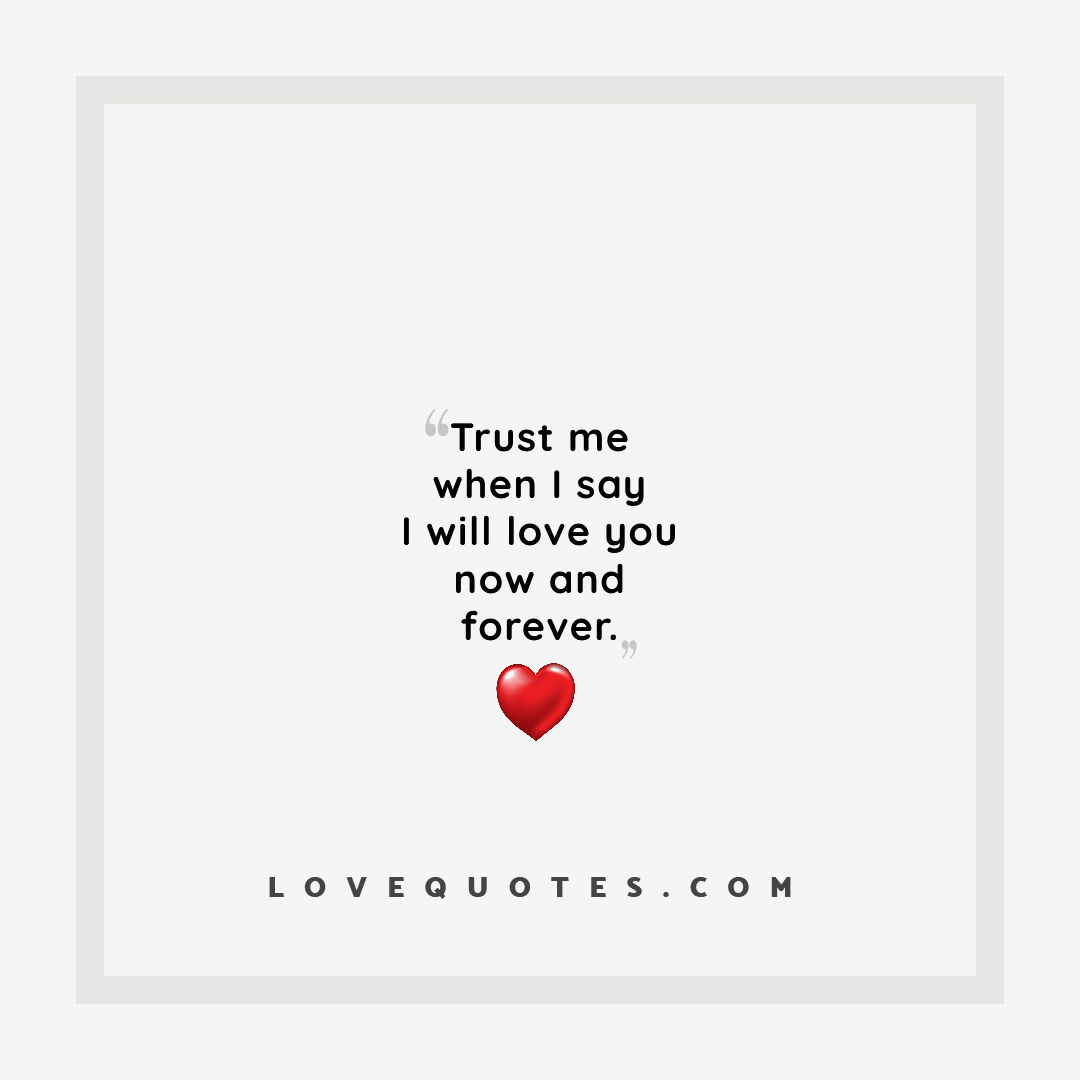 I Will Love You Love Quotes