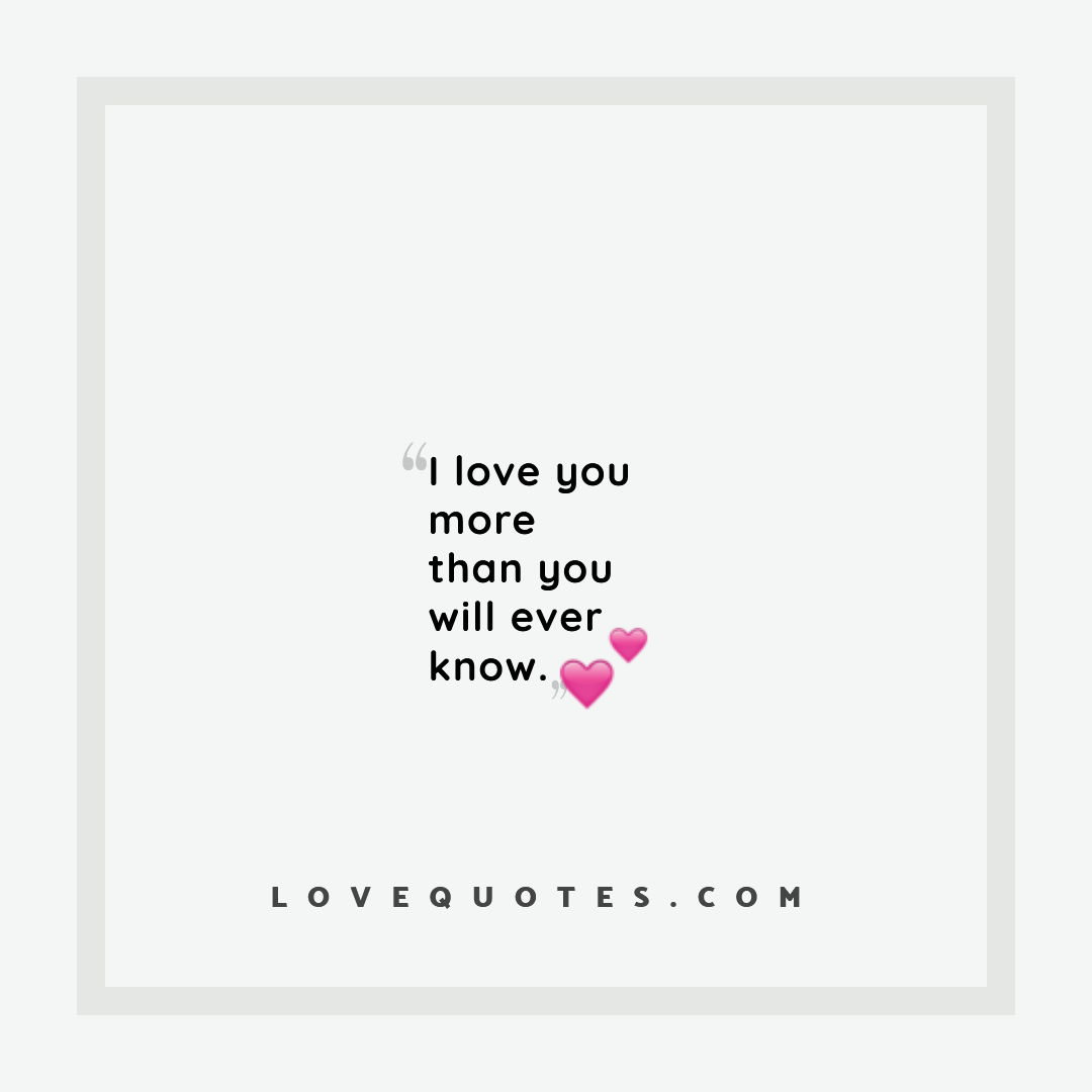 I Love You More Than You Quotes - Meggy Silvana
