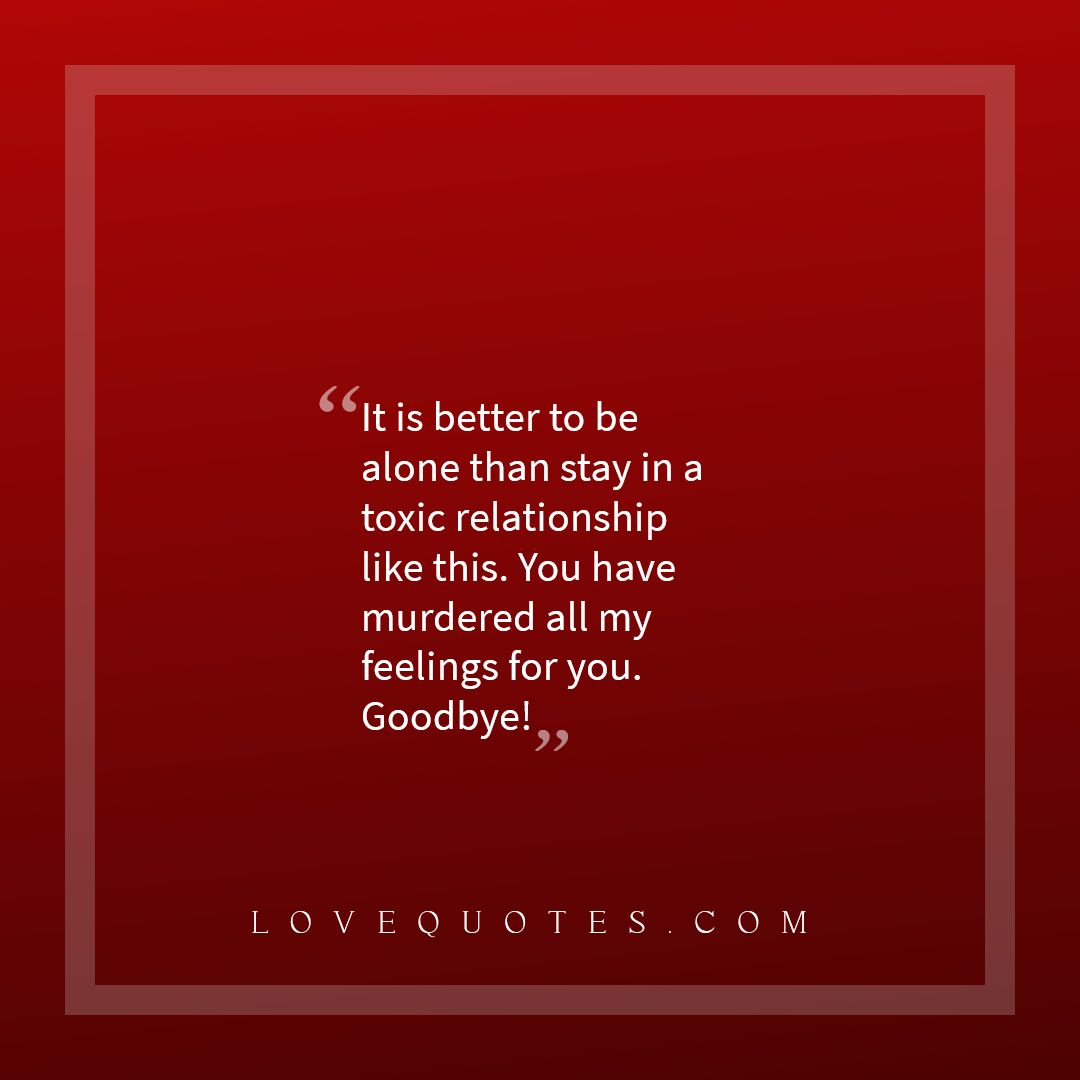 A Toxic Relationship Love Quotes