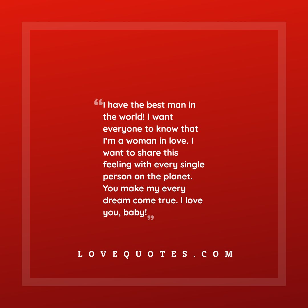 The Best Man In The World Love Quotes