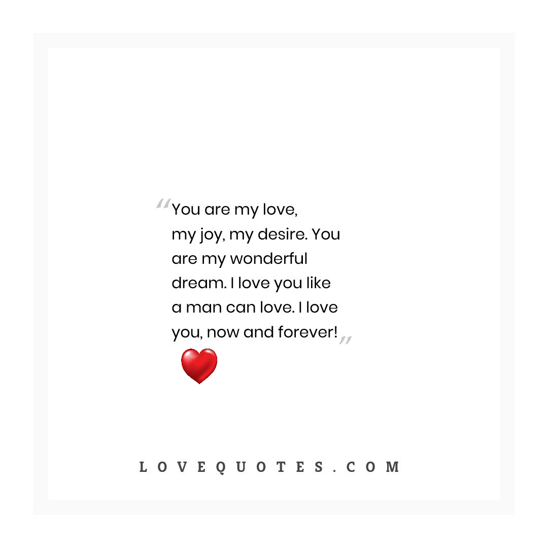 You Are My Love - Love Quotes
