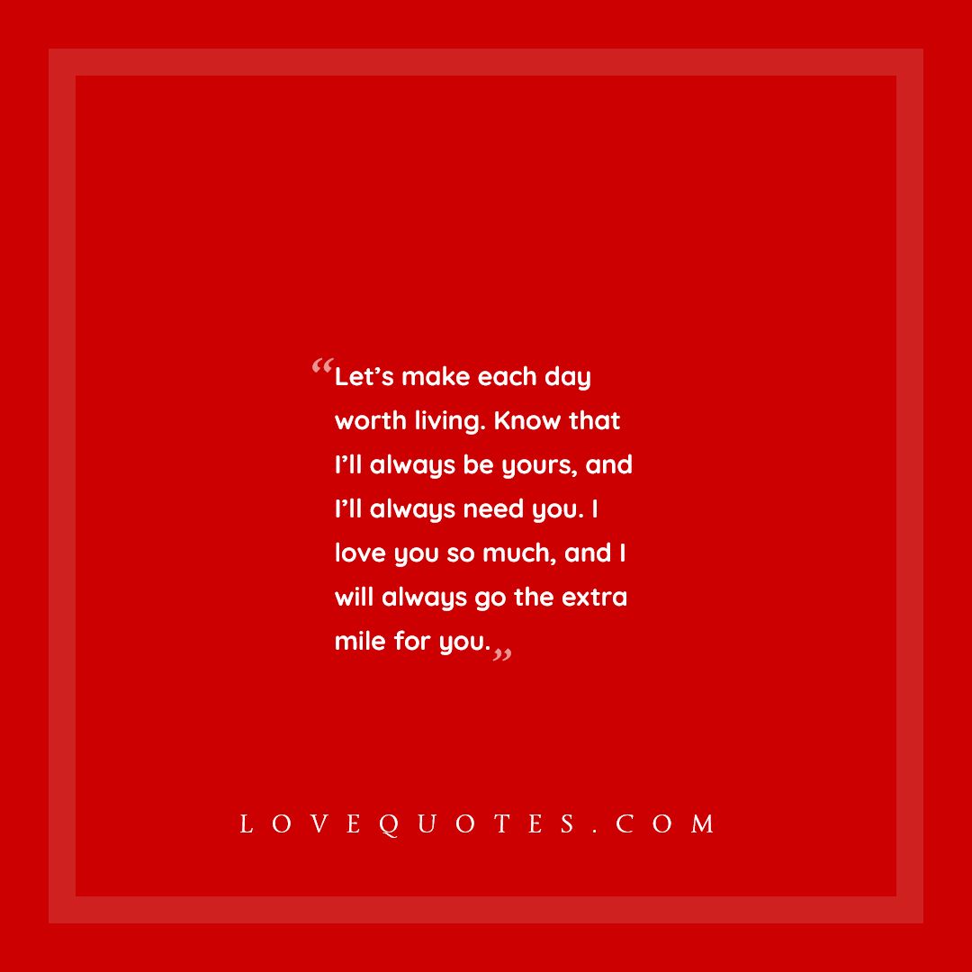 The Extra Mile Love Quotes